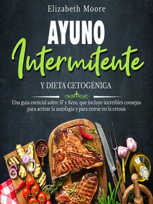 cover image of Ayuno intermitente y dieta cetogénica